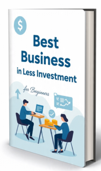 Best Business in Less Investment for Beginners