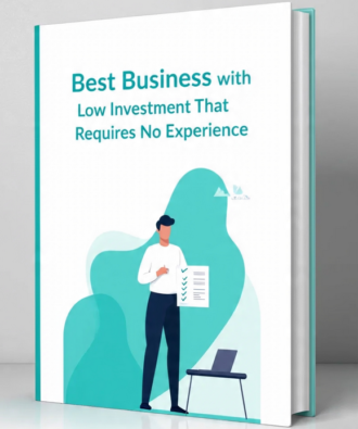 Best Business with Low Investment That Requires No Experience
