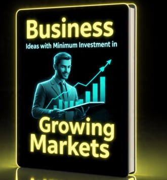 Business Ideas with Minimum Investment in Growing Markets