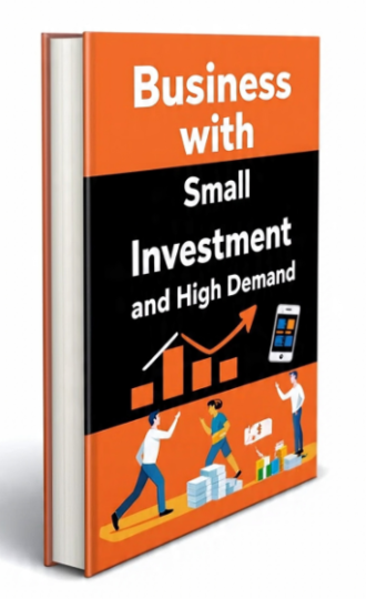 Business with Small Investment and High Demand