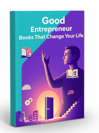 Good Entrepreneur Books That Change Your Life