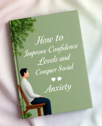 How to Improve Confidence Levels and Conquer Social Anxiety