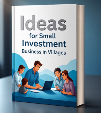 Ideas for Small Investment Business in Villages