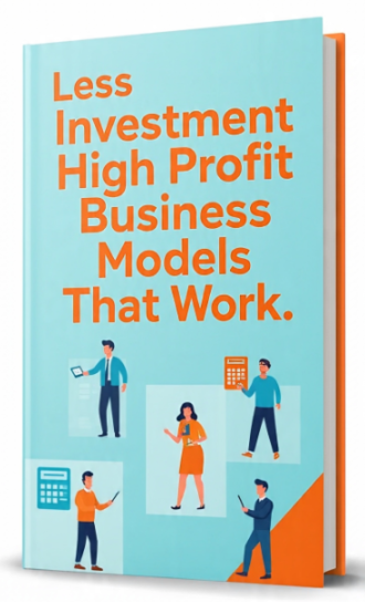 Less Investment High Profit Business Models That Work