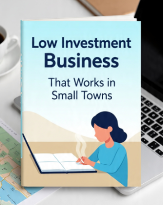 Low Investment Business That Works in Small Towns