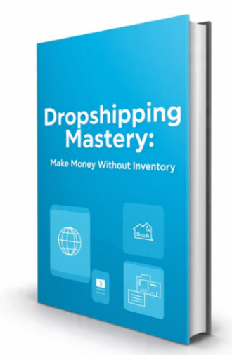 Dropshipping Mastery: Make Money Without Inventory