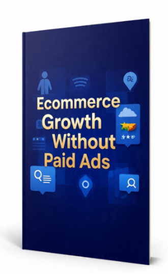 Ecommerce Growth Without Paid Ads