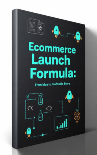 Ecommerce Launch Formula: From Idea to Profitable Store