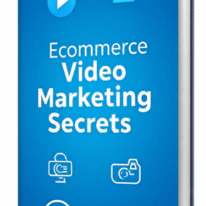 Ecommerce Video Marketing Secrets