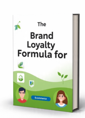 The Brand Loyalty Formula for Ecommerce