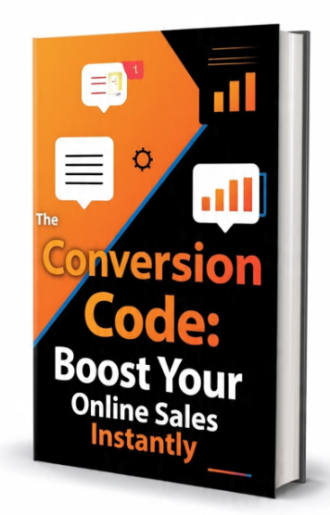The Conversion Code: Boost Your Online Sales Instantly